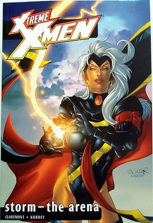 [X-Treme X-Men Vol. 7: Storm - The Arena]