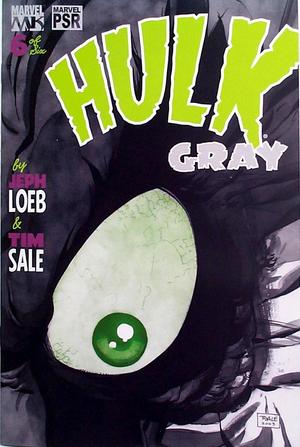 [Hulk: Gray Vol. 1, No. 6]