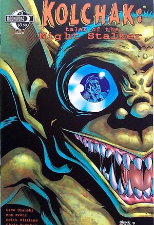 [Kolchak - Tales of the Night Stalker #3 (Cover B - Dave Ulanski)]