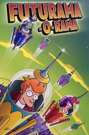 [Futurama Comics Vol. 1: Futurama-O-Rama]