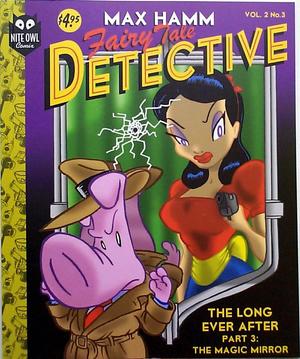 [Max Hamm Fairy Tale Detective Vol. 2 #3]