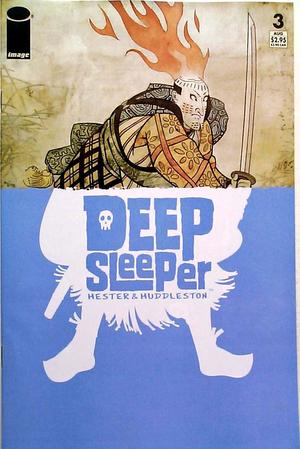 [Deep Sleeper #3]