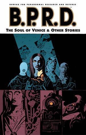 [BPRD Vol. 2: The Soul of Venice & Other Stories (SC)]