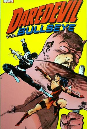 [Daredevil Vs. Bullseye Vol. 1]