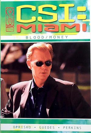 [CSI: Miami - Blood / Money]