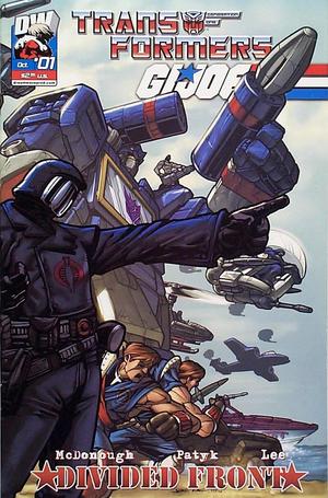 [Transformers / G.I. Joe Vol. 2: Divided Front, Issue 1 (1st printing, wraparound cover - Joe Ng)]