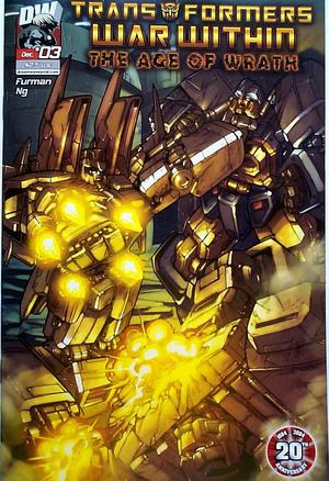[Transformers: The War Within Vol. 3: "The Age of Wrath", Issue 3]