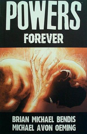 [Powers Vol. 7: Forever (SC)]