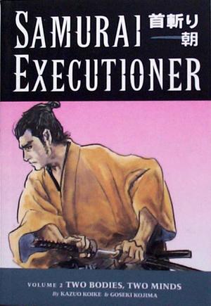 [Samurai Executioner Vol. 2: Two Bodies, Two Minds]