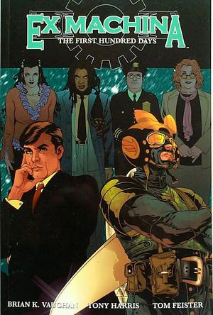 [Ex Machina Vol. 1: The First Hundred Days (SC)]