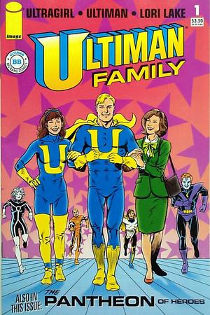 [Big Bang Comics  Presents Ultiman Family Vol. 1 No. 1]