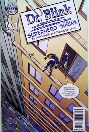 [Dr. Blink: Superhero Shrink #1]