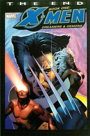 [X-Men: The End Book 1: Dreamers & Demons (SC)]