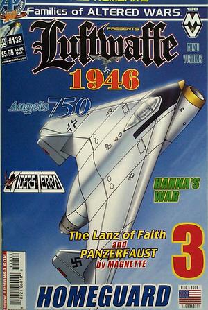 [Families of Altered Wars #138 Presents Luftwaffe: 1946 Vol. 5 #3]