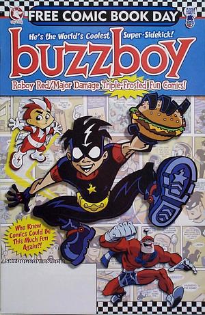 [Buzzboy / Roboy Red / Major Damage Triple-Frosted Fun Comics! (FCBD comic)]