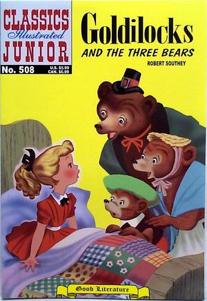 [Classics Illustrated Junior Number 508: Goldilocks and the Three Bears]