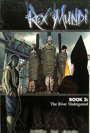 [Rex Mundi Vol. 2: River Underground]