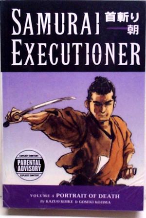[Samurai Executioner Vol. 4: Portrait of Death]
