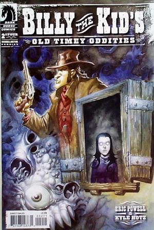 [Billy the Kid's Old Timey Oddities #2]