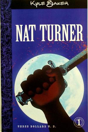[Nat Turner Issue 1 of 4]