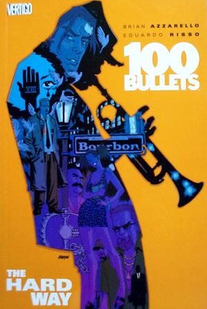 [100 Bullets Vol. 8: The Hard Way (SC)]