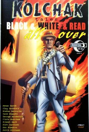 [Kolchak - Tales of the Night Stalker: Black & White & Read All Over (Cover A)]