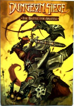 [Dungeon Siege - The Battle for Aranna]