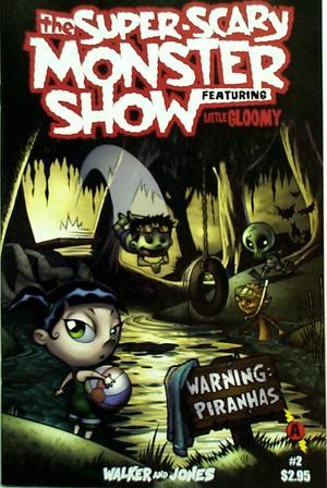 [Super Scary Monster Show - Featuring Little Gloomy #2]