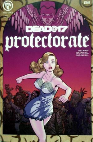 [Dead@17 - Protectorate #1]