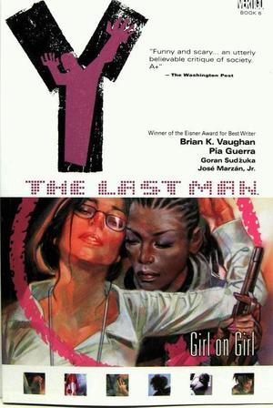 [Y: The Last Man Vol. 6: Girl on Girl (SC)]