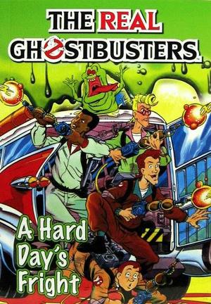[Real Ghostbusters Vol. 1: A Hard Day's Fright]