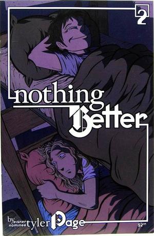 [Nothing Better #2]