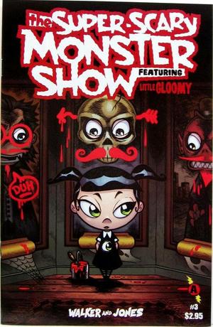 [Super Scary Monster Show - Featuring Little Gloomy #3]