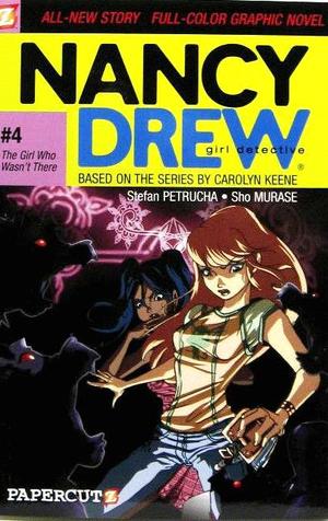 [Nancy Drew Vol. 4: The Girl Who Wasn't There (SC)]
