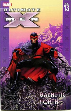 [Ultimate X-Men Vol. 13: Magnetic North]
