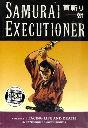 [Samurai Executioner Vol. 9: Facing Life and Death]
