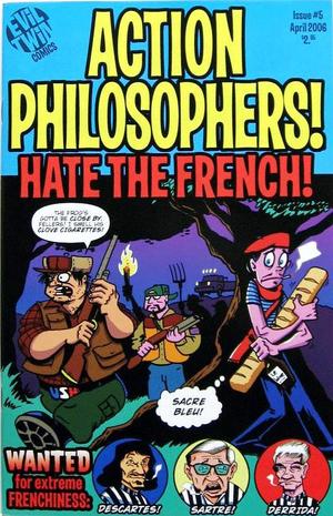 [Action Philosophers #5: Hate the French!]