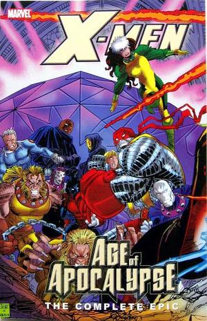 [X-Men: The Complete Age of Apocalypse Epic Book 3]