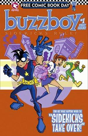 [Buzzboy - Sidekicks Rule #1 (FCBD comic)]