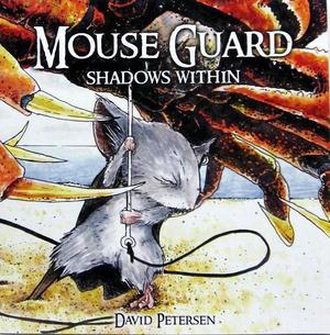 [Mouse Guard Issue 2: Shadows Within (1st printing)]