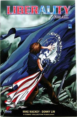 [Liberality for All #3 (flags cover)]