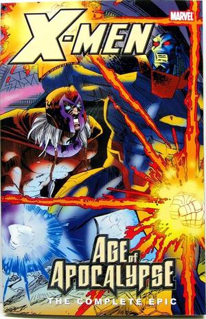 [X-Men: The Complete Age of Apocalypse Epic Book 4]