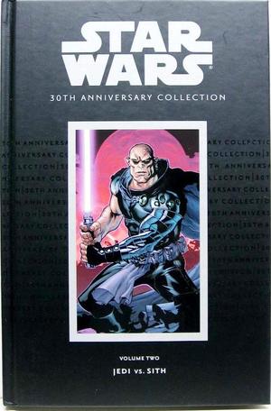 [Star Wars: 30th Anniversary Collection Vol. 2: Jedi Vs. Sith]