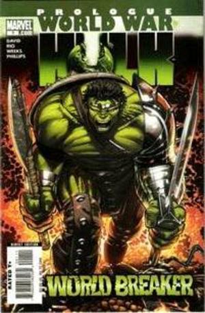 [World War Hulk Prologue: World Breaker No. 1 (1st printing)]