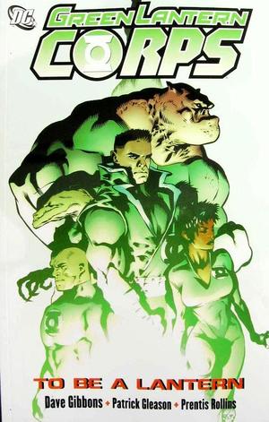 [Green Lantern Corps (series 2) Vol. 1: To Be A Lantern]