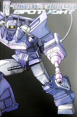 [Transformers Spotlight Vol. 1]