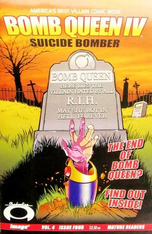 [Bomb Queen IV: Suicide Bomber #4]