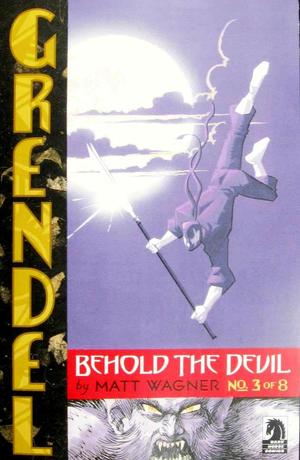[Grendel - Behold the Devil #3]