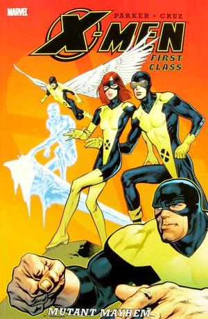 [X-Men: First Class - Mutant Mayhem (SC)]