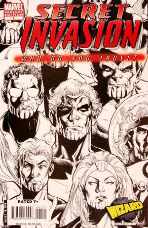 [Secret Invasion: Who Do You Trust? No. 1 (1st printing, variant b&w cover - WizardWorld exclusive)]